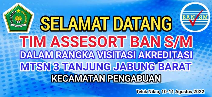 Visitasi Akreditasi MTsN 3 Tanjung Jabung Barat